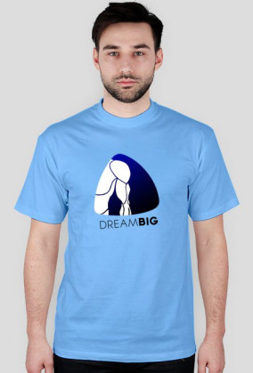 Dream Big Original