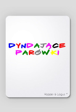 Podkładka pod myszkę (DYNDAJĄCE PARÓKI)
