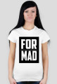 For Mad