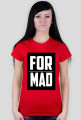 For Mad