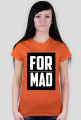 For Mad