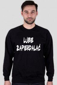 Bluza Lubie zapierdalać