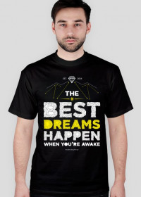 Koszulka męska - BEST DREAMS HAPPEN (różne kolory!)