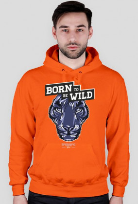 Bluza męska z kapturem - BORN TO BE WILD (różne kolory!)