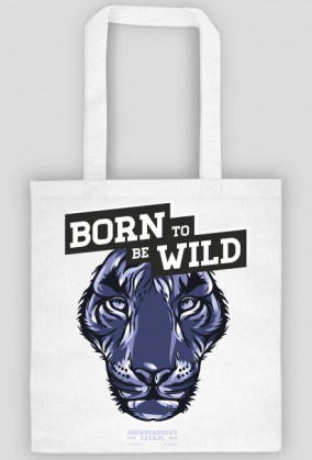 Torba - BORN TO BE WILD (różne kolory!)