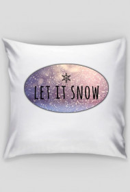 Let it snow