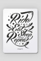 Podkładka pod mysz - RIDE EAT SLEEP REPEAT