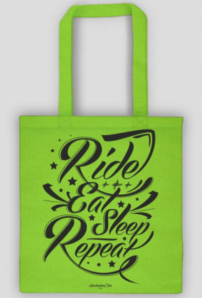 Torba - RIDE EAT SLEEP REPEAT (różne kolory!)