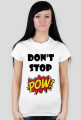 Koszulka DON'T STOP