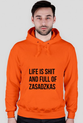 Life is shit and full of zasadzkas