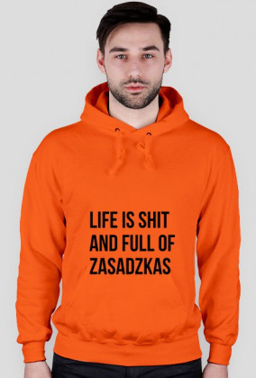 Life is shit and full of zasadzkas