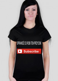 Koszulka Subscribe Damska