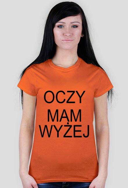 Oczy mam wyżej :)