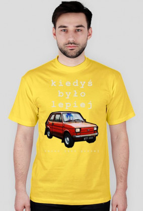 Fiat 126p "Kiedyś było lepiej"