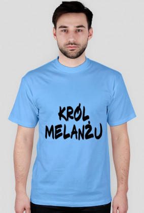 Król melanżu