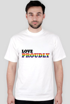 Love Proudly Dla Mężczyzny !