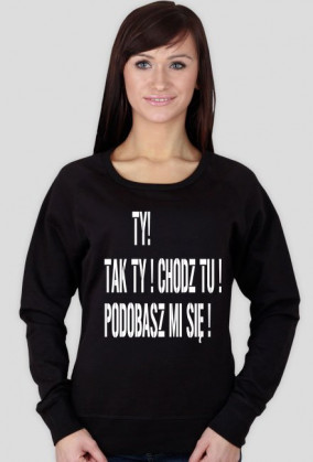 Podobasz mi się ;*