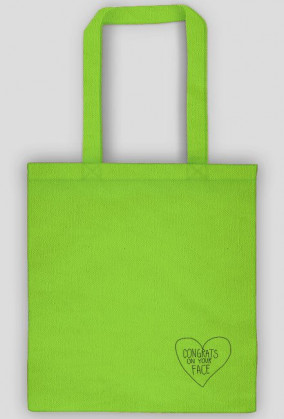 congrats on your face