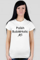 T-shirt BubleHolic
