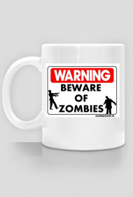 Beware Of Zombies