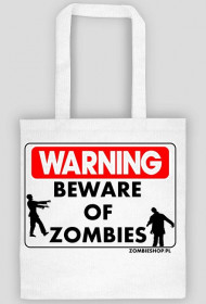 Beware Of Zombies